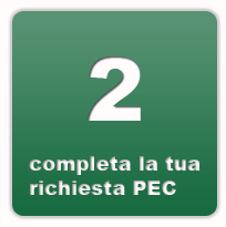 Completa la tua richiesta di PEC